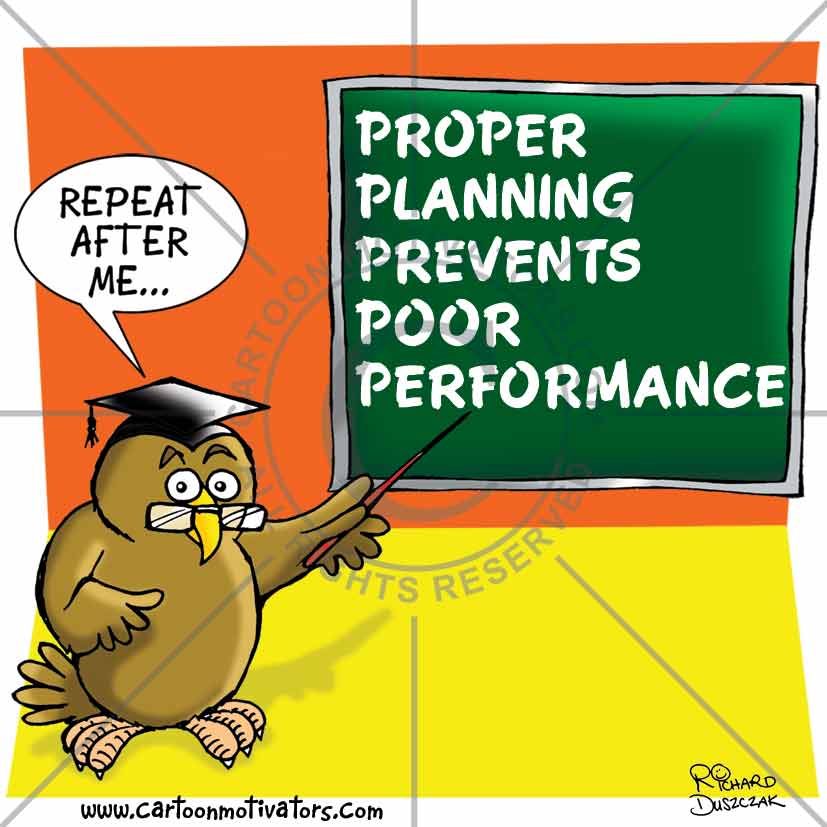 Proper Planning & Preparation Prevents P@#$ Poor Performance. : ThyBlackMan