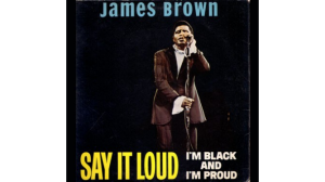 2014-JamesBrown-Say-It-Loud-Im-Black-and-Im-Proud