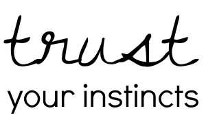 trust-your-instincts-2015