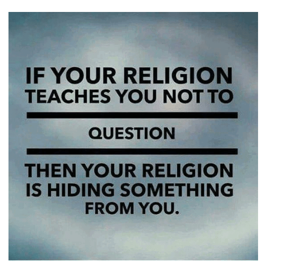 Question Religion.