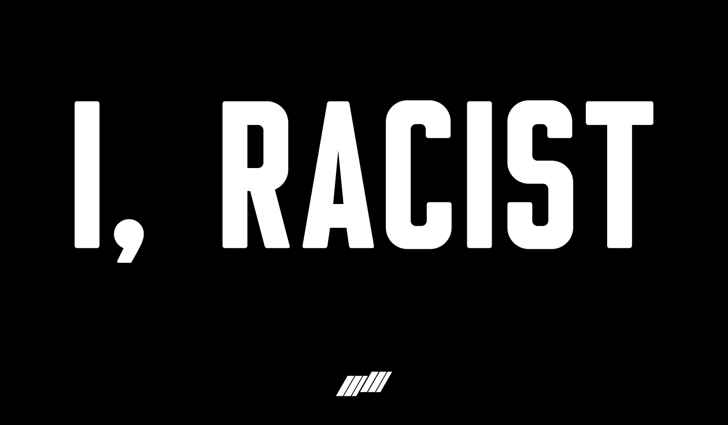 I-Black-Racist-2021