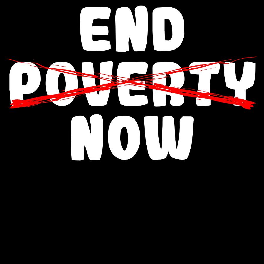 end poverty now