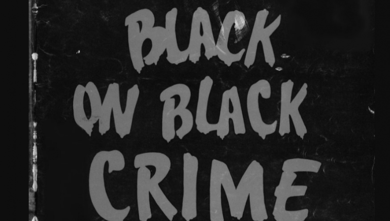 Black On Black Crime The Victims Were Black Within Our Community