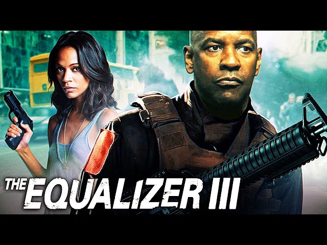 Movie - The Equalizer 3.