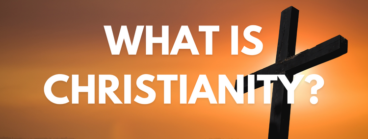 Devout Christians: What Is Christianity? Part 2 of 4.