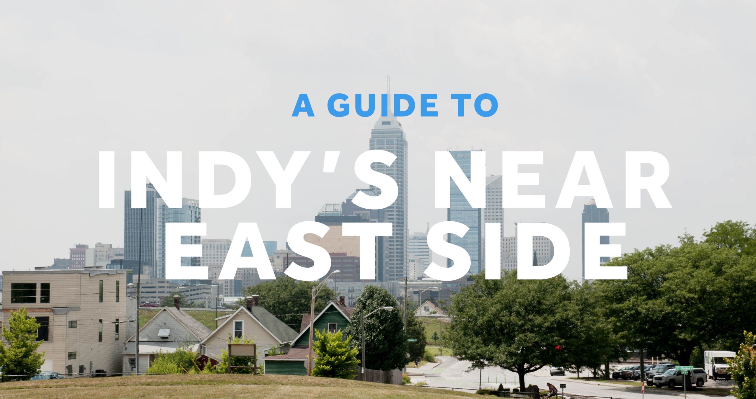Echoes of Change: Navigating the Social and Economic Evolution of Indianapolis's Near East Side.
