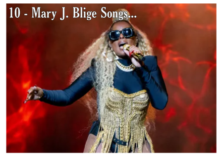 10 Must-Hear R&B Mary J. Blige Songs Every Music Lover Needs in 2025.
