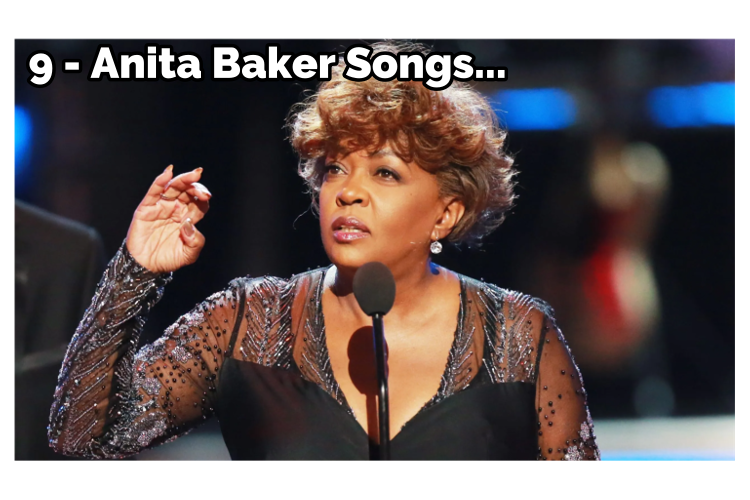 9 Timeless Anita Baker Songs That Still Captivate Listeners Today.